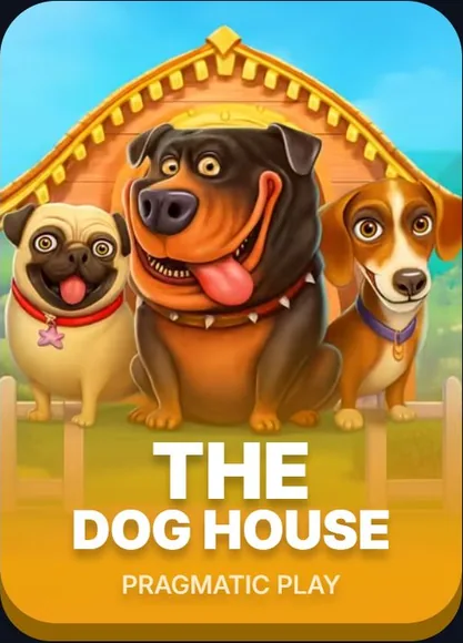 THE DOG HOUSE — PRAGMATIC PLAY