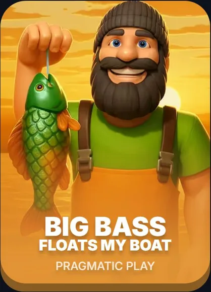 BIG BASS FLOATS MY BOAT — PRAGMATIC PLAY