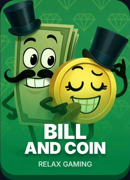 BILL AND COIN — RELAX GAMING